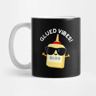 Glued Vibes Cute Glue Pun Mug